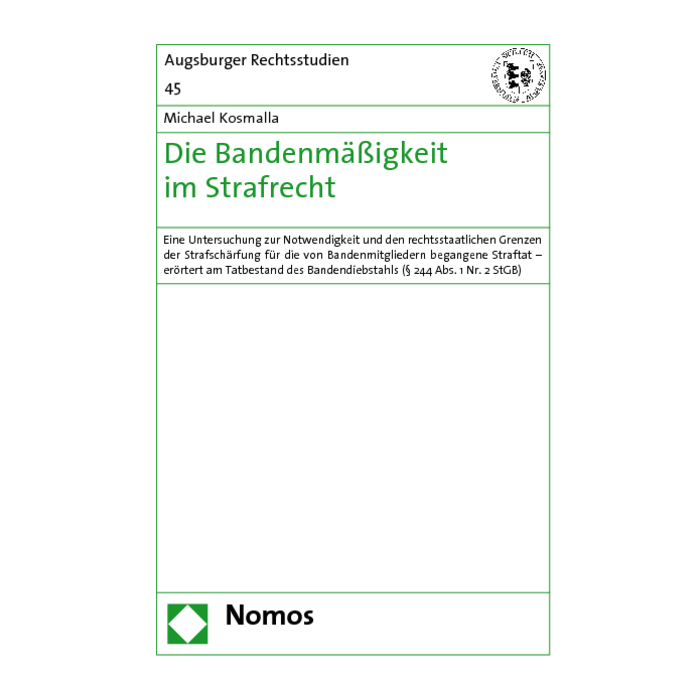 Die Bandenmäßigkeit im Strafrecht Die Bandenmäßigkeit im Strafrecht