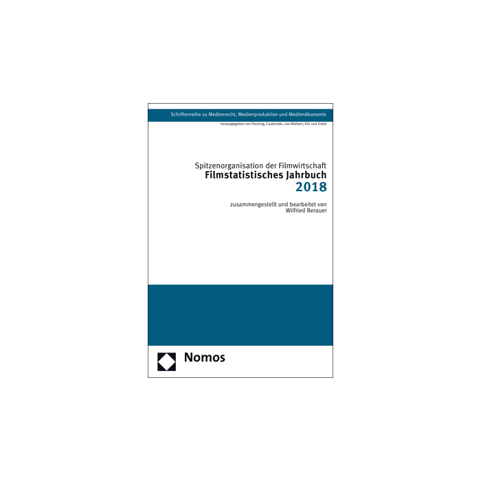Filmstatistisches Jahrbuch 2018 Filmstatistisches Jahrbuch 2018