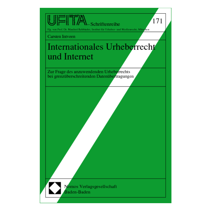 Internationales Urheberrecht und Internet Internationales Urheberrecht und Internet