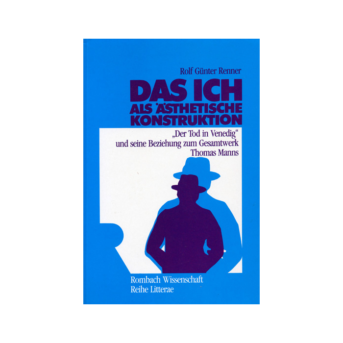 Das Ich als ästhetische Konstruktion Das Ich als ästhetische Konstruktion