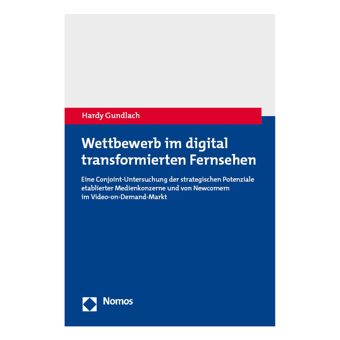 Wettbewerb im digital transformierten Fernsehen Wettbewerb im digital transformierten Fernsehen