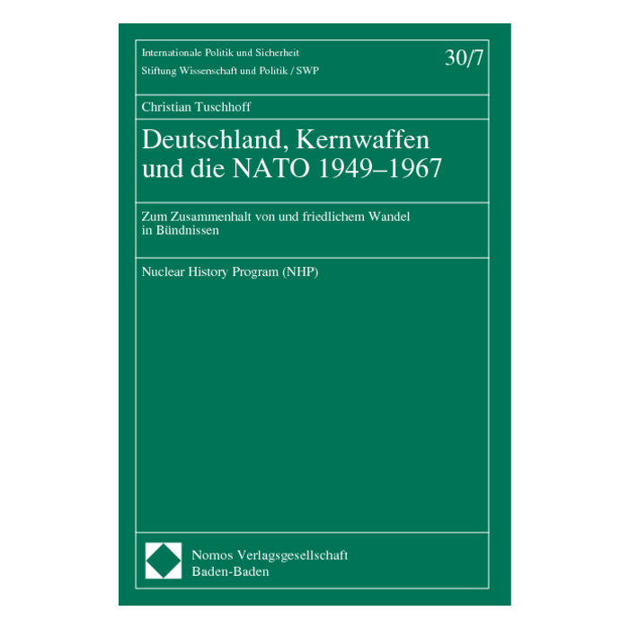 Deutschland, Kernwaffen und die NATO 1949-1967 Deutschland, Kernwaffen und die NATO 1949-1967