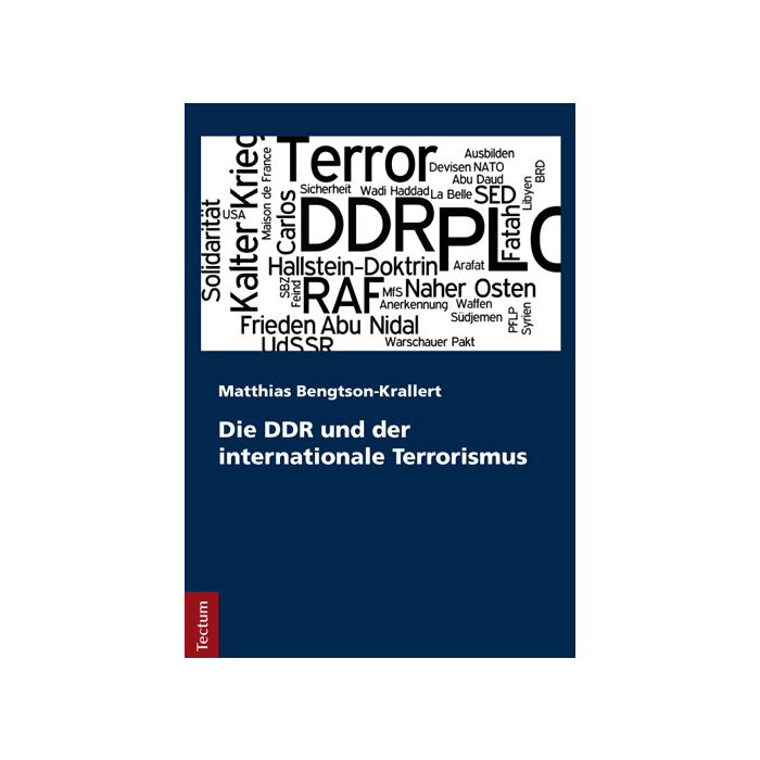 Die DDR und der internationale Terrorismus Die DDR und der internationale Terrorismus