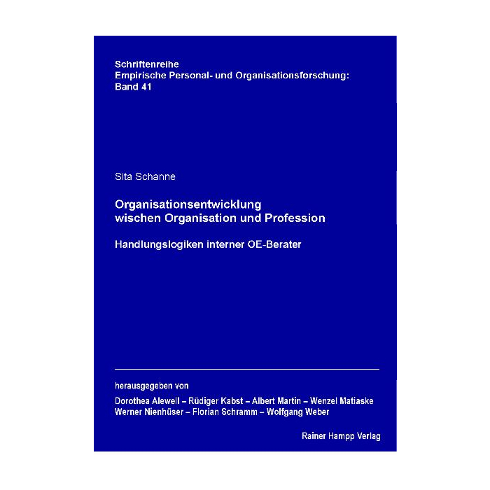 Organisationsentwicklung zwischen Organisation und Profession Organisationsentwicklung zwischen Organisation und Profession