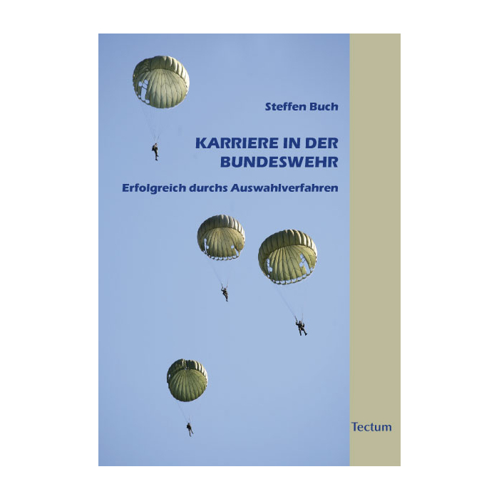 Karriere in der Bundeswehr Karriere in der Bundeswehr