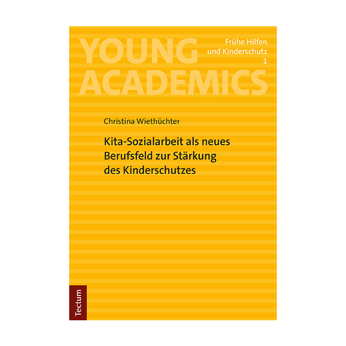 Kita-Sozialarbeit als neues Berufsfeld zur Stärkung des Kinderschutzes Kita-Sozialarbeit als neues Berufsfeld zur Stärkung des Kinderschutzes