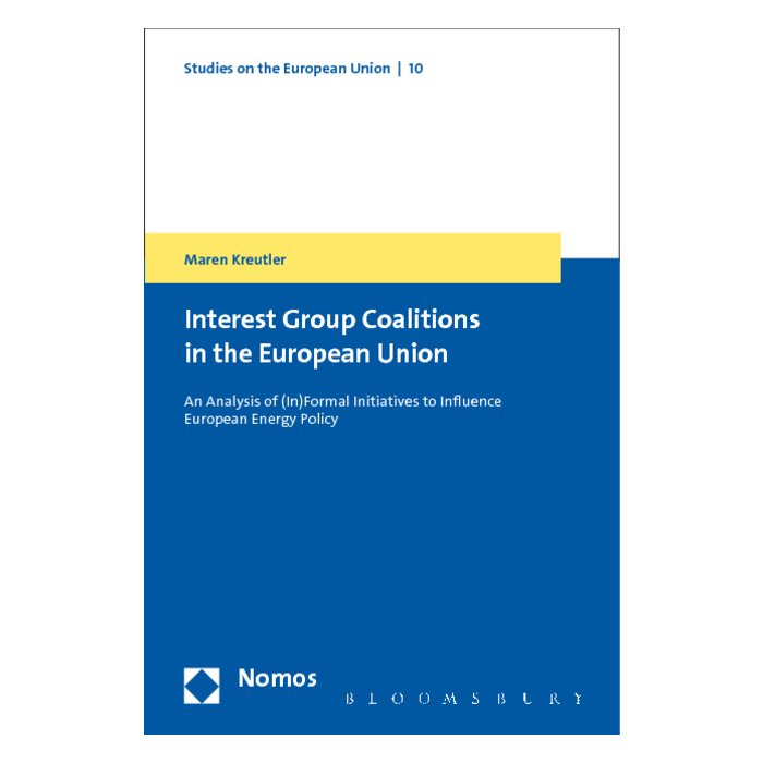 Interest Group Coalitions in the European Union Interest Group Coalitions in the European Union