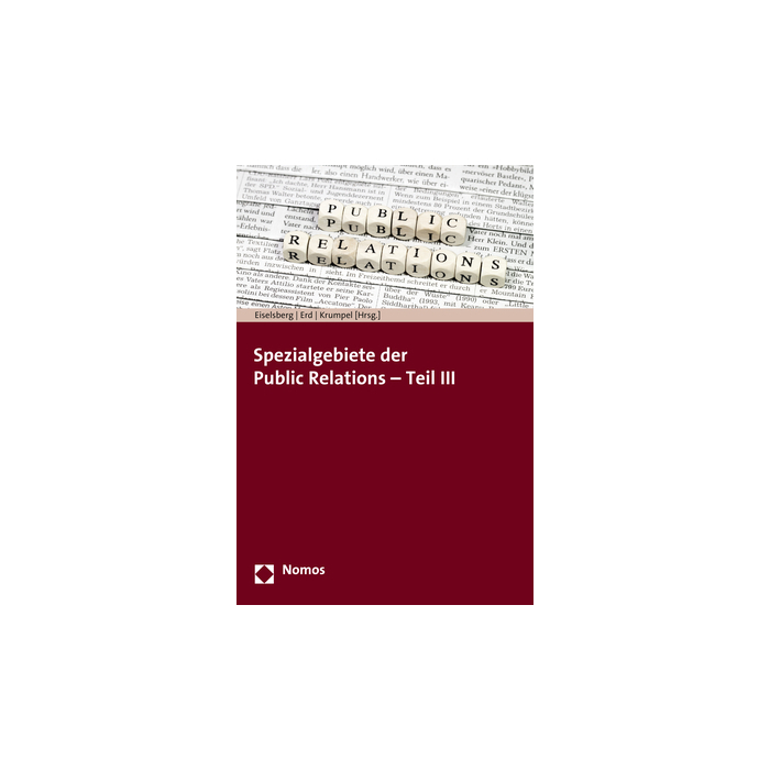 Spezialgebiete der Public Relations - Teil III Spezialgebiete der Public Relations - Teil III