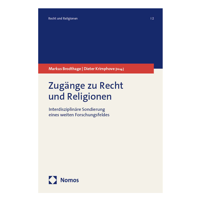 Zugänge zu Recht und Religionen