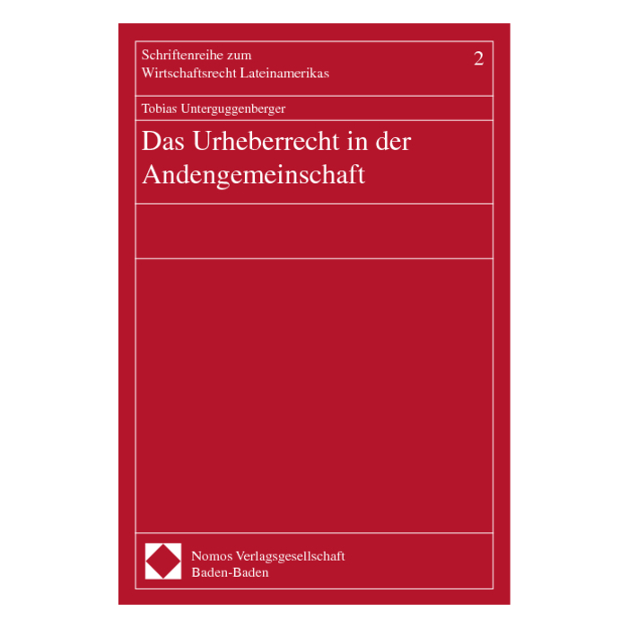 Das Urheberrecht in der Andengemeinschaft Das Urheberrecht in der Andengemeinschaft