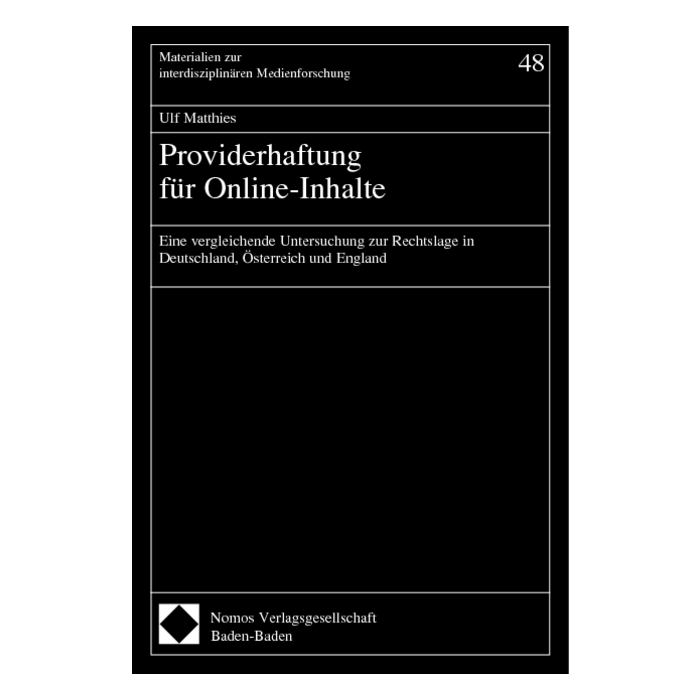 Providerhaftung für Online-Inhalte Providerhaftung für Online-Inhalte