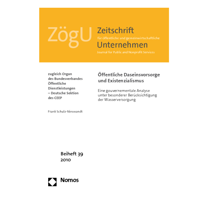 Öffentliche Daseinsvorsorge und Existenzialismus Öffentliche Daseinsvorsorge und Existenzialismus