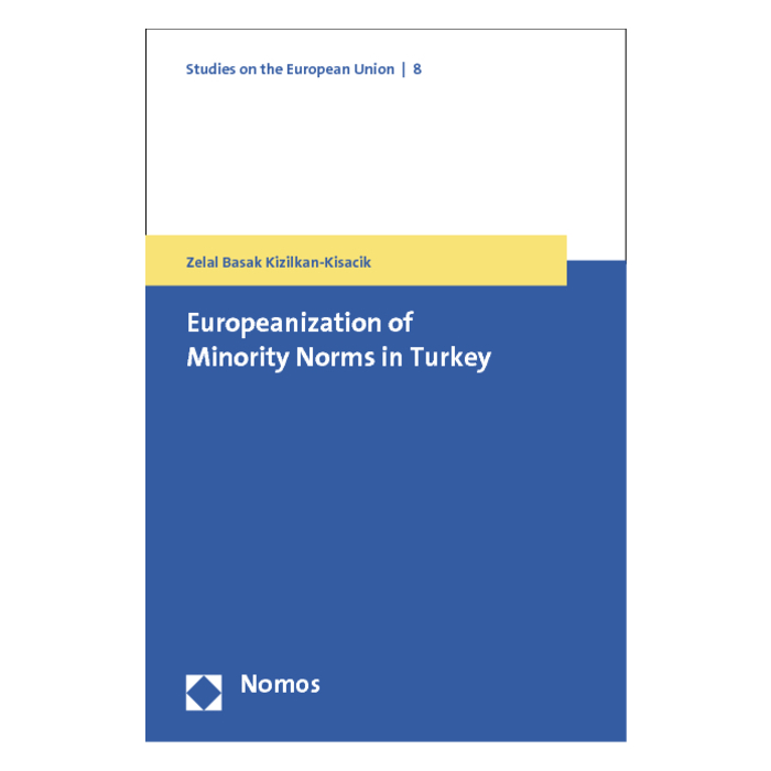 Europeanization of Minority Norms in Turkey Europeanization of Minority Norms in Turkey