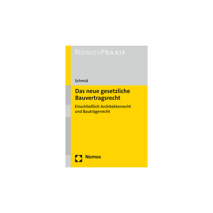 Das neue gesetzliche Bauvertragsrecht Das neue gesetzliche Bauvertragsrecht