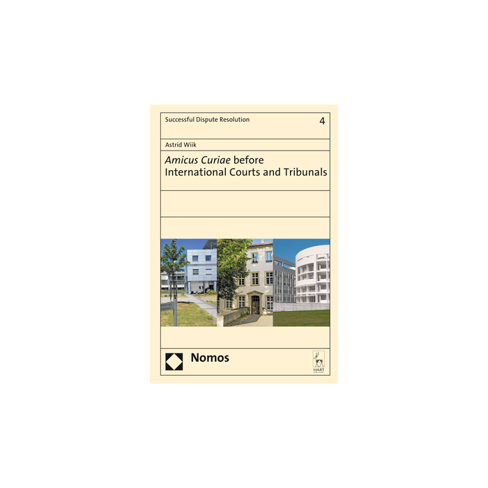 Amicus Curiae before International Courts and Tribunals Amicus Curiae before International Courts and Tribunals