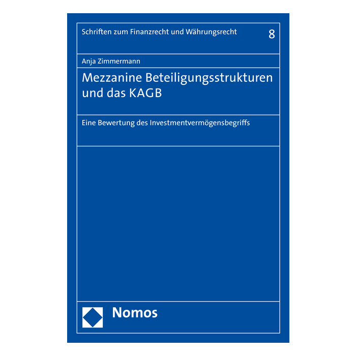 Mezzanine Beteiligungsstrukturen und das KAGB Mezzanine Beteiligungsstrukturen und das KAGB