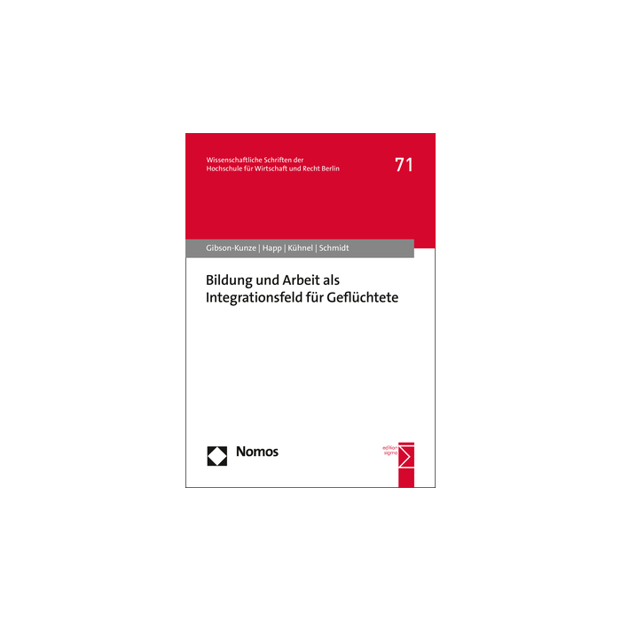 Bildung und Arbeit als Integrationsfeld für Geflüchtete Bildung und Arbeit als Integrationsfeld für Geflüchtete