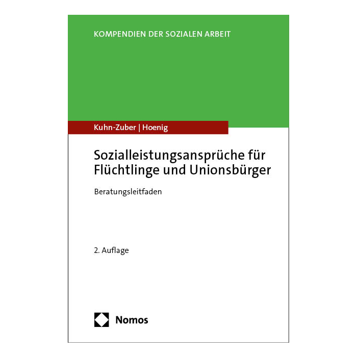 Sozialleistungsansprüche für Flüchtlinge und Unionsbürger Sozialleistungsansprüche für Flüchtlinge und Unionsbürger