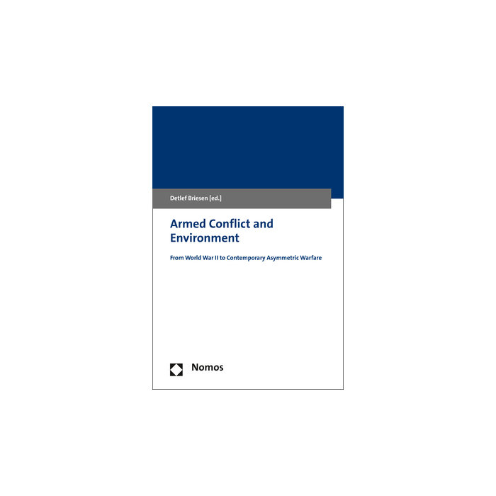 Armed Conflict and Environment Armed Conflict and Environment