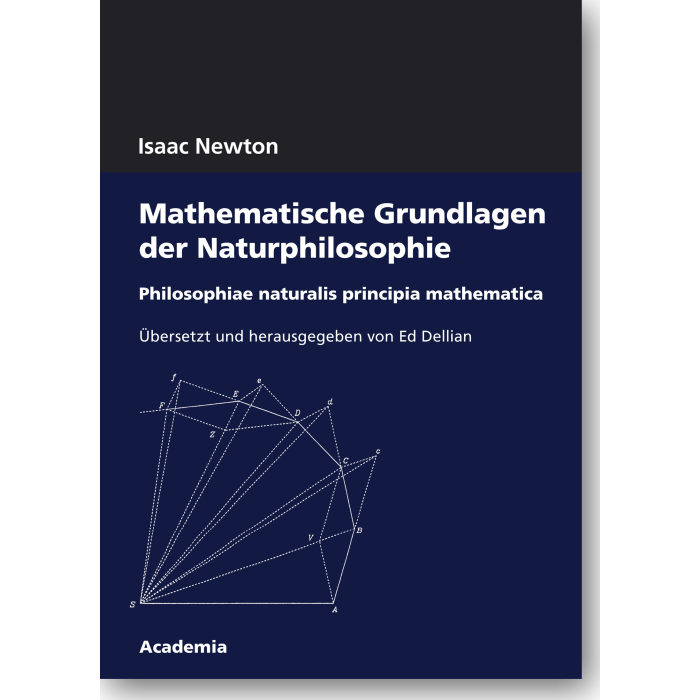Mathematische Grundlagen der Naturphilosophie Mathematische Grundlagen der Naturphilosophie