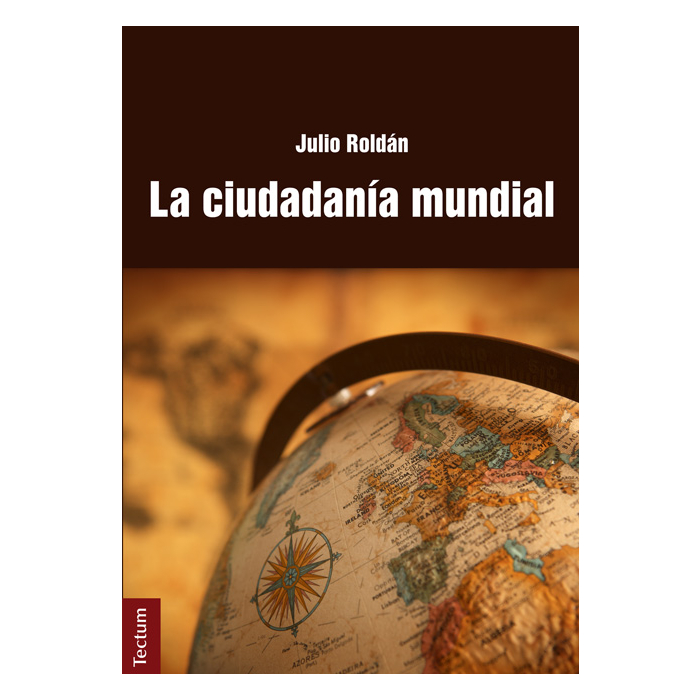La ciudadanía mundial La ciudadanía mundial
