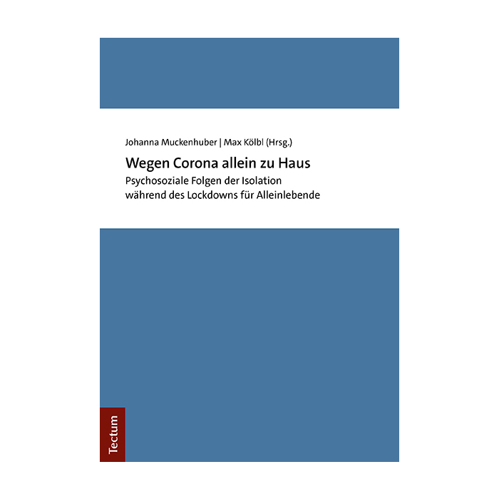 Wegen Corona allein zu Haus Wegen Corona allein zu Haus