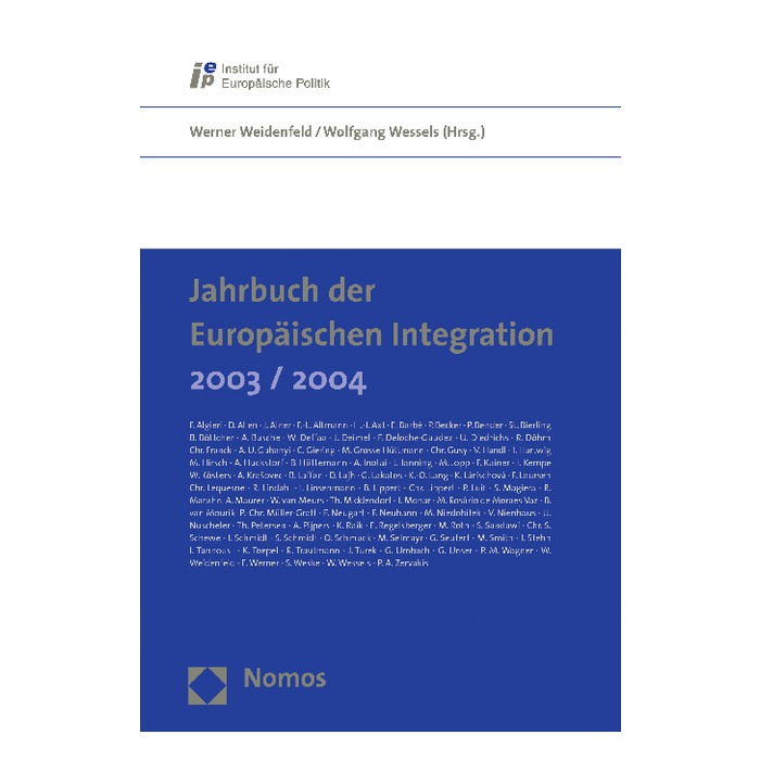 Jahrbuch der Europäischen Integration 2003/2004 Jahrbuch der Europäischen Integration 2003/2004