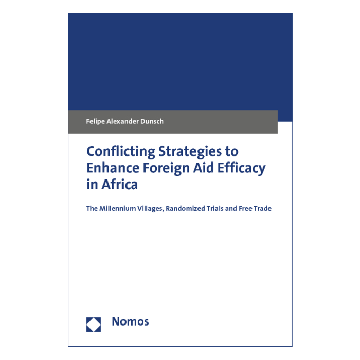 Conflicting Strategies to Enhance Foreign Aid Efficacy in Africa Conflicting Strategies to Enhance Foreign Aid Efficacy in Africa