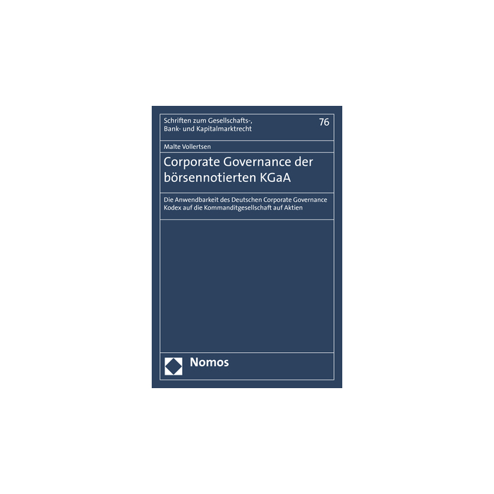 Corporate Governance der börsennotierten KGaA Corporate Governance der börsennotierten KGaA