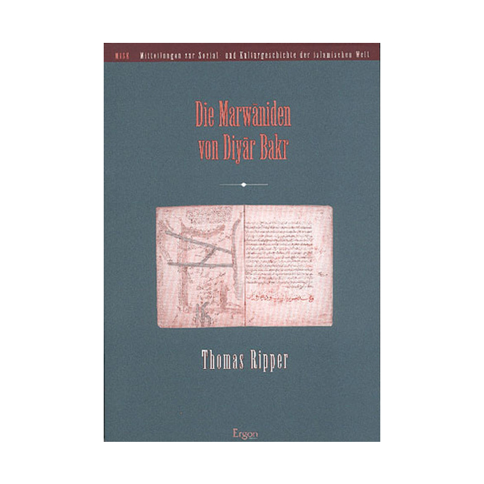 Die Marwaniden von Diyar Bakr Die Marwaniden von Diyar Bakr