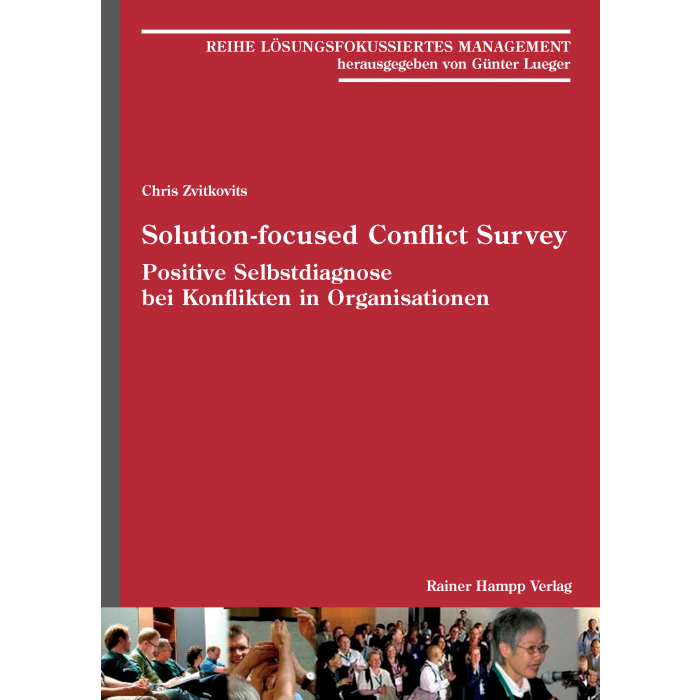 Solution-focused Conflict Survey Solution-focused Conflict Survey
