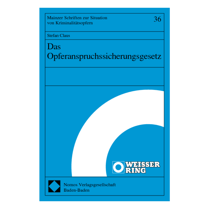 Das Opferanspruchssicherungsgesetz Das Opferanspruchssicherungsgesetz