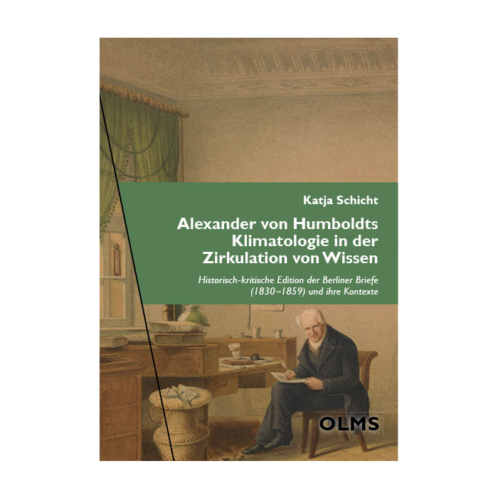 Alexander von Humboldts Klimatologie in der Zirkulation von Wissen Alexander von Humboldts Klimatologie in der Zirkulation von Wissen