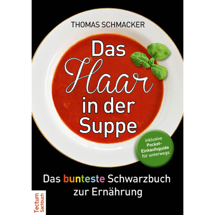 Das Haar in der Suppe Das Haar in der Suppe