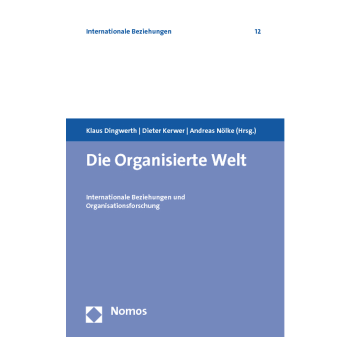Die Organisierte Welt Die Organisierte Welt