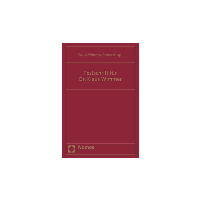 Festschrift für Dr. Klaus Wimmer Festschrift für Dr. Klaus Wimmer