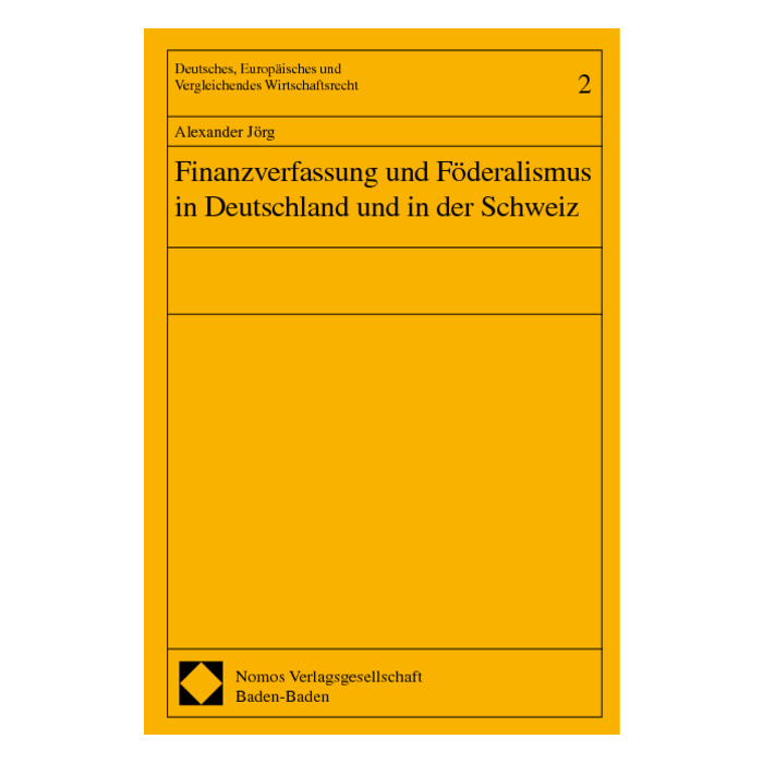 Finanzverfassung und Föderalismus in Deutschland und in der Schweiz Finanzverfassung und Föderalismus in Deutschland und in der Schweiz
