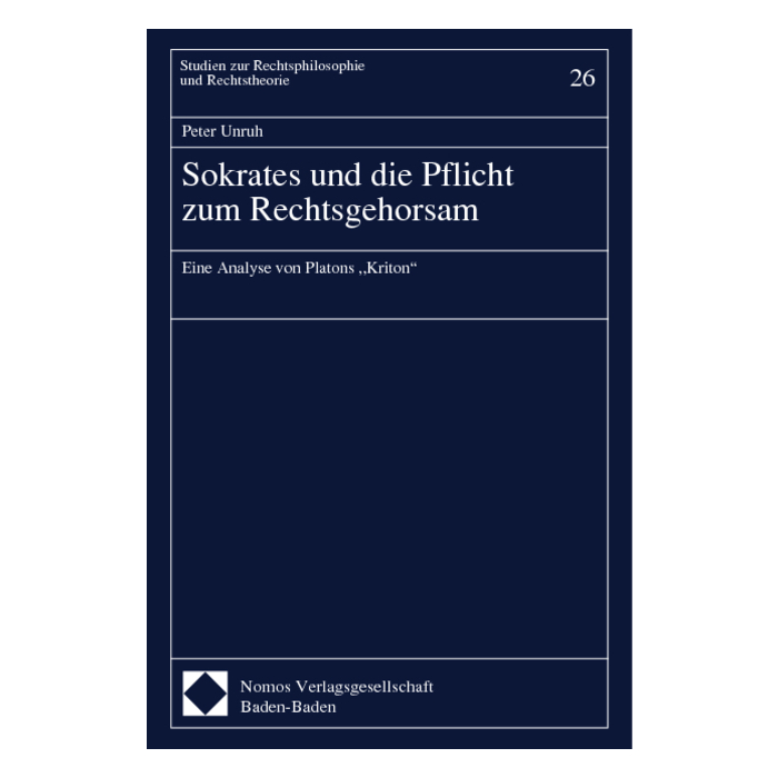 Sokrates und die Pflicht zum Rechtsgehorsam Sokrates und die Pflicht zum Rechtsgehorsam