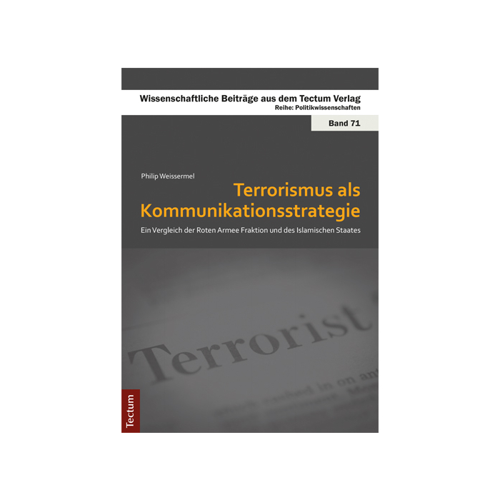 Terrorismus als Kommunikationsstrategie Terrorismus als Kommunikationsstrategie