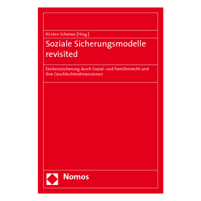 Soziale Sicherungsmodelle revisited Soziale Sicherungsmodelle revisited