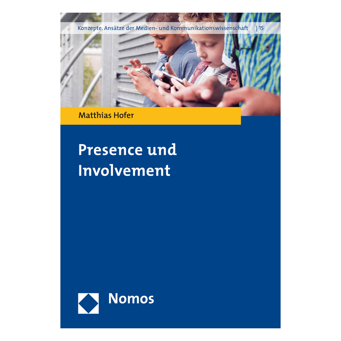 Presence und Involvement Presence und Involvement