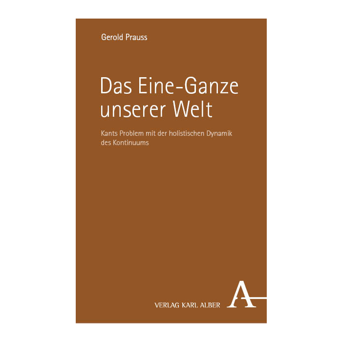 Das Eine-Ganze unserer Welt Das Eine-Ganze unserer Welt
