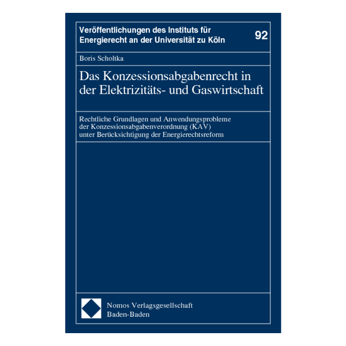 Das Konzessionsabgabenrecht in der Elektrizitäts- und Gaswirtschaft Das Konzessionsabgabenrecht in der Elektrizitäts- und Gaswirtschaft