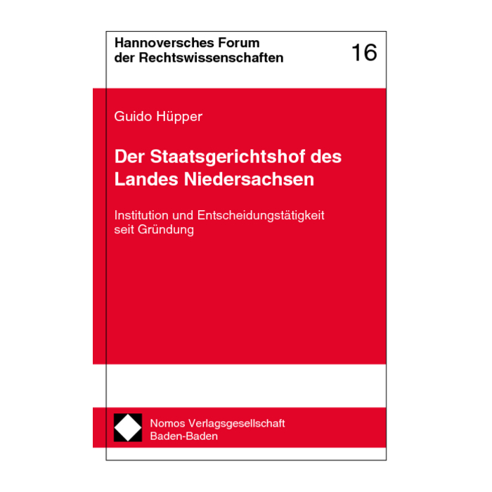 Der Staatsgerichtshof des Landes Niedersachsen Der Staatsgerichtshof des Landes Niedersachsen