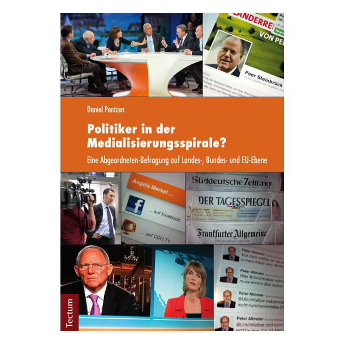 Politiker in der Medialisierungsspirale? Politiker in der Medialisierungsspirale?