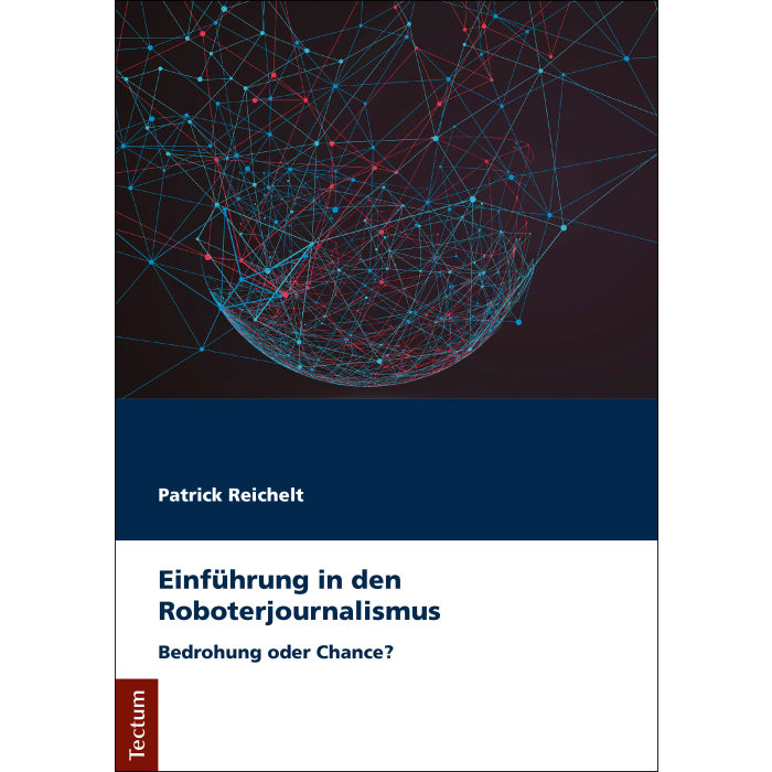 Einführung in den Roboterjournalismus Einführung in den Roboterjournalismus
