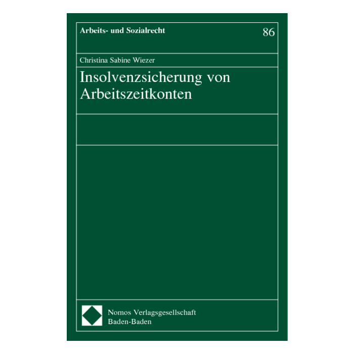 Insolvenzsicherung von Arbeitszeitkonten Insolvenzsicherung von Arbeitszeitkonten