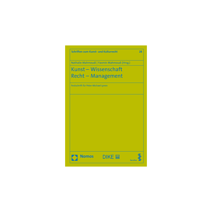 Kunst - Wissenschaft - Recht - Management Kunst - Wissenschaft - Recht - Management