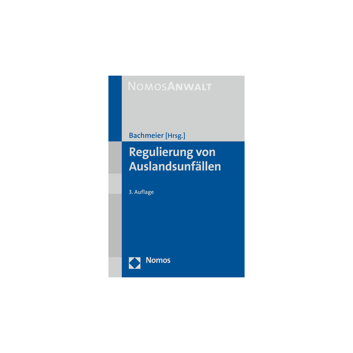 Regulierung von Auslandsunfällen Regulierung von Auslandsunfällen