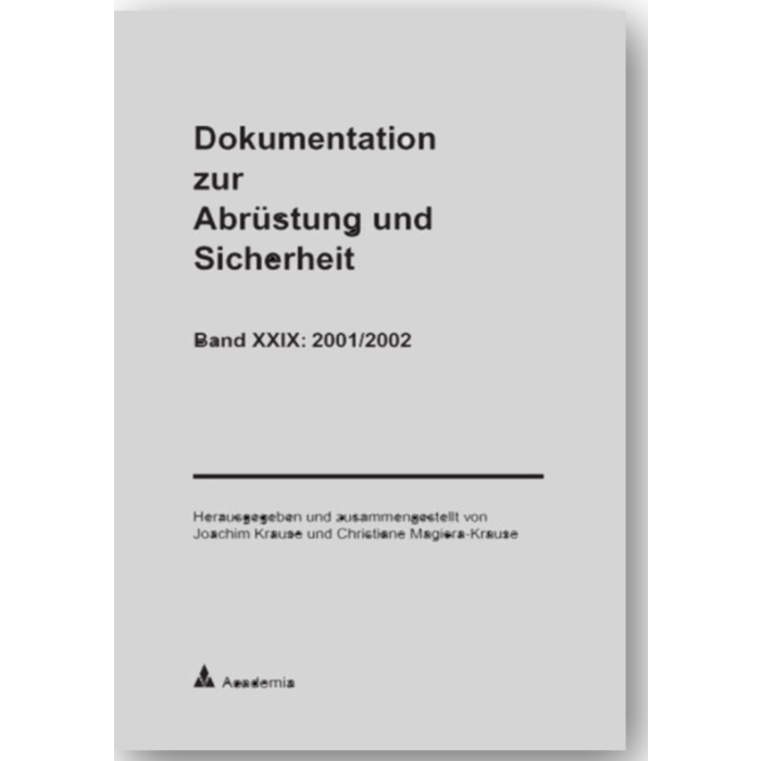 Dokumentation zur Abrüstung und Sicherheit Dokumentation zur Abrüstung und Sicherheit